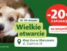 Wielkie otwarcie Maxi Zoo na ul. Żupniczej w Warszawie