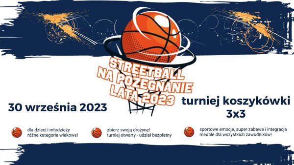 Streetball na Pożegnanie Lata 2023 title=